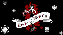 It's cold outside, but it's warm when you come skate with Raw Meat!